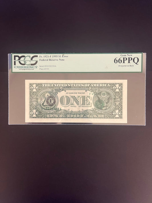 $1 1995 Federal Reserve Note PCGS - Error Overprint