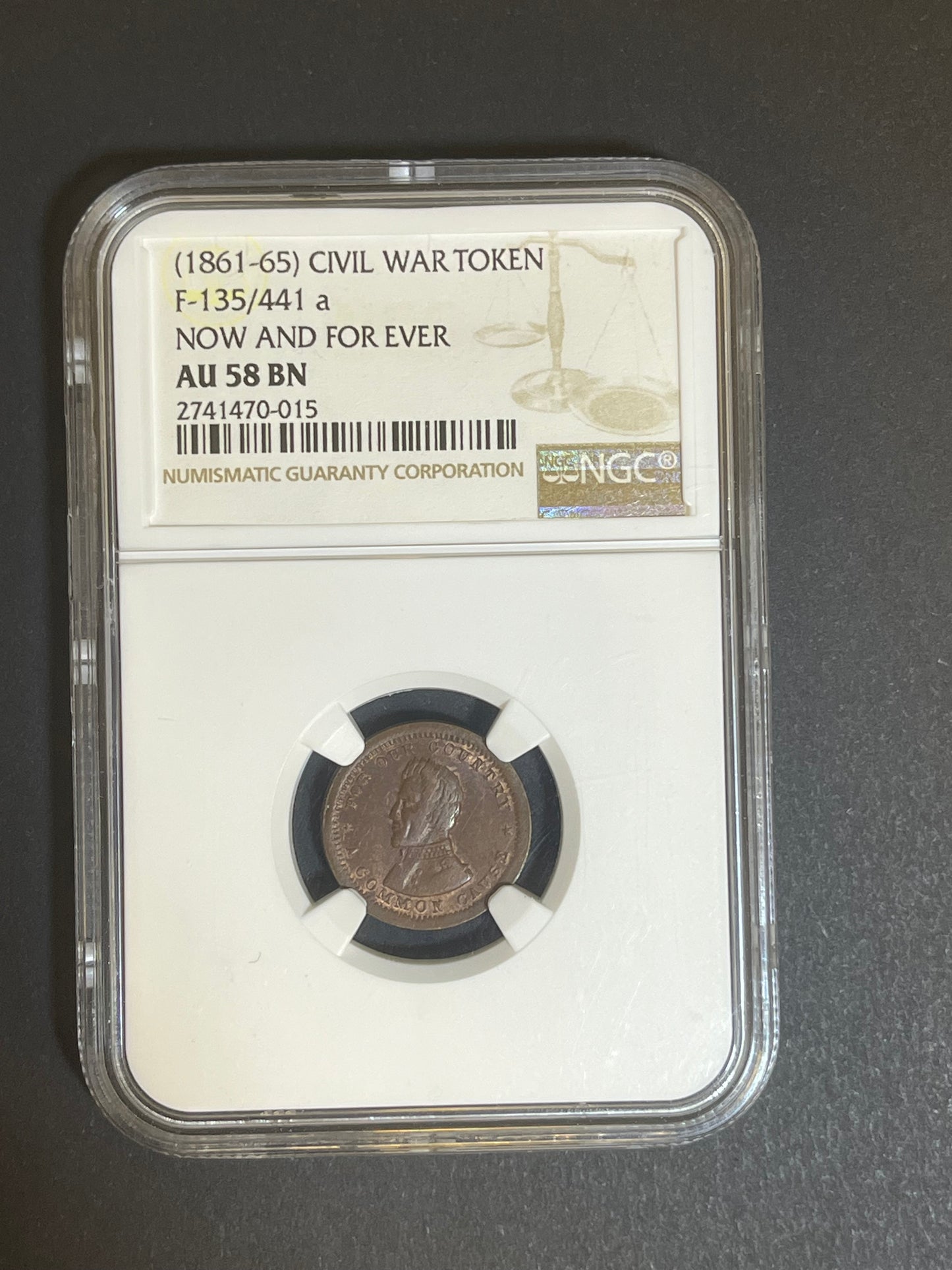 (1861–65) Civil War Token F-135/441a "NOW AND FOR EVER" AU 58 BN NGC