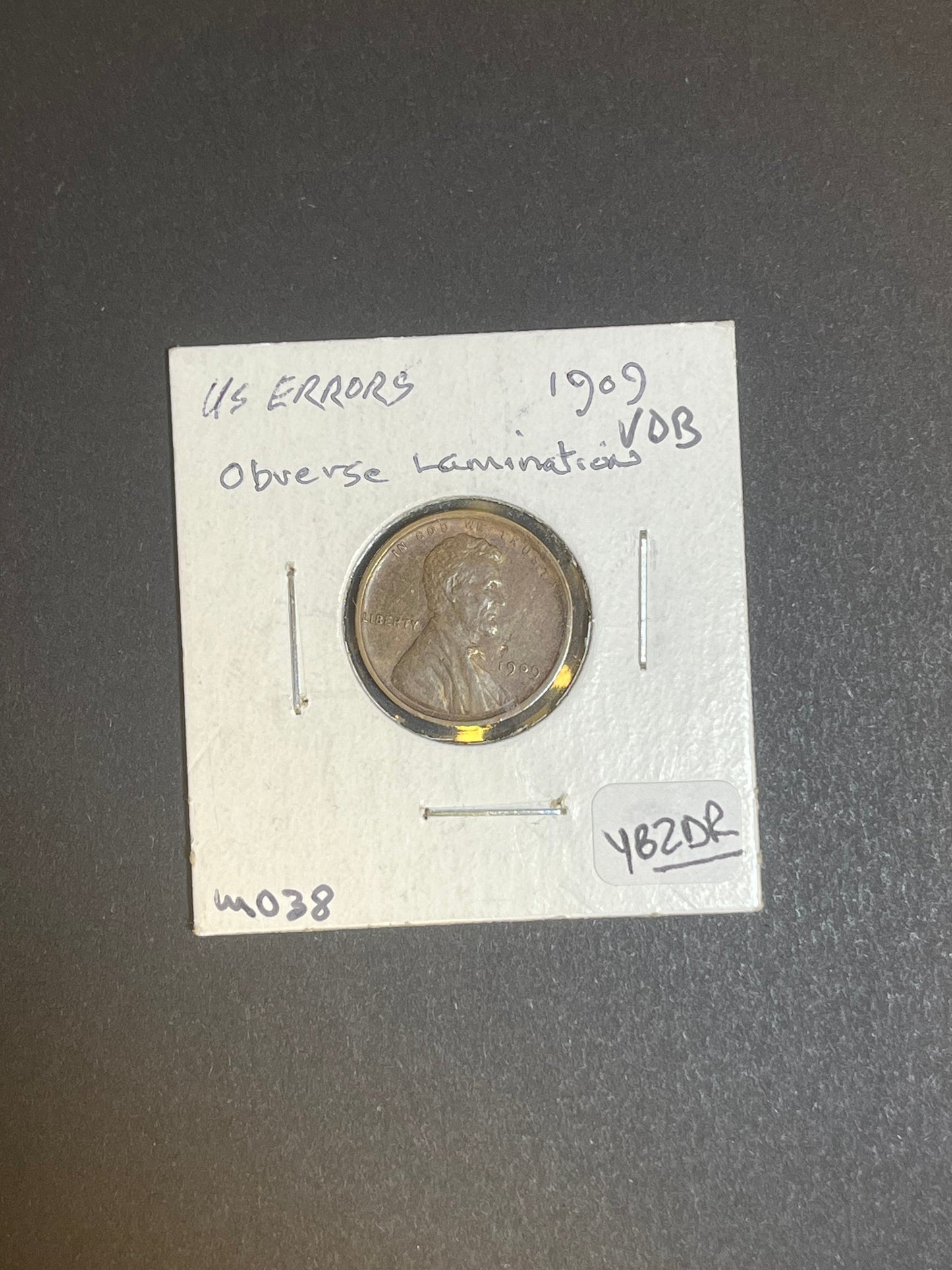 1909 VDB Lincoln Wheat Cent - Obverse Lamination Error - U.S. Mint Error